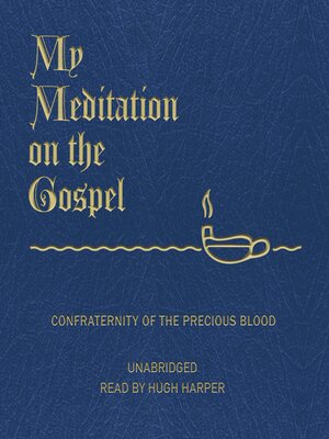 cover image of My Meditation on the Gospel